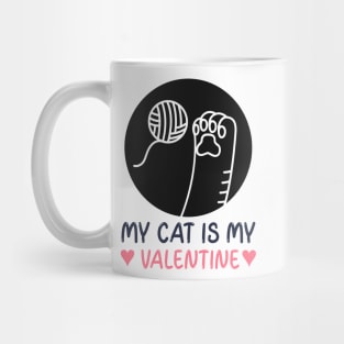 My Cat is my Valentine Mug